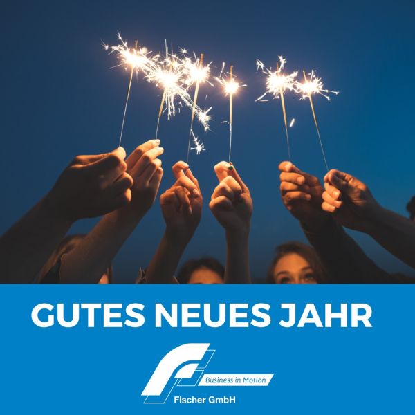 #Neujahrswünsche, #Happy2025, #FischerEdelstahltechnik